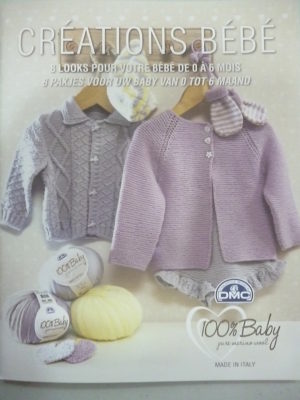 Catalogue Créations Bébé de 0 à 6 Mois de D.M.C