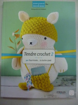 Tendre Crochet 2 Editions Eyrolles