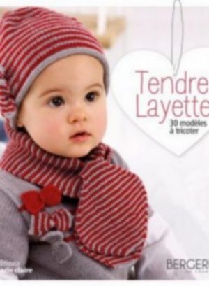 Tendre Layette Editions Marie Claire