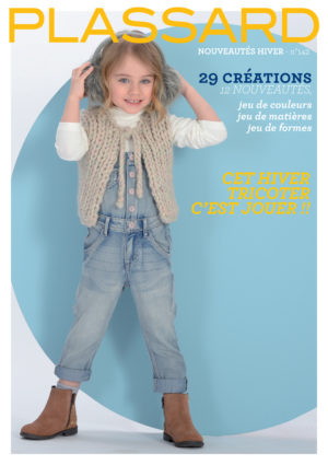 Plassard N°142 “Nouveautés-Hiver” 29 Créations Enfants