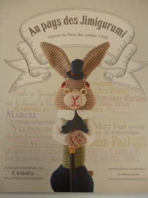 Aux Pays des Jimigurumi “Inspirés du Paris des Années 1900”