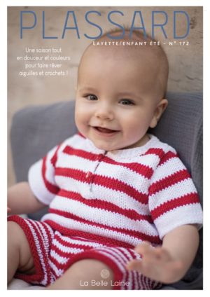 Plassard N°172 – Layette-Enfant Printemps-Été 2022